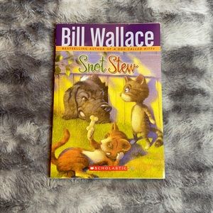 🌟“Snot Stew” By Bill Wallace 81 Page Scholastic Children’s Book